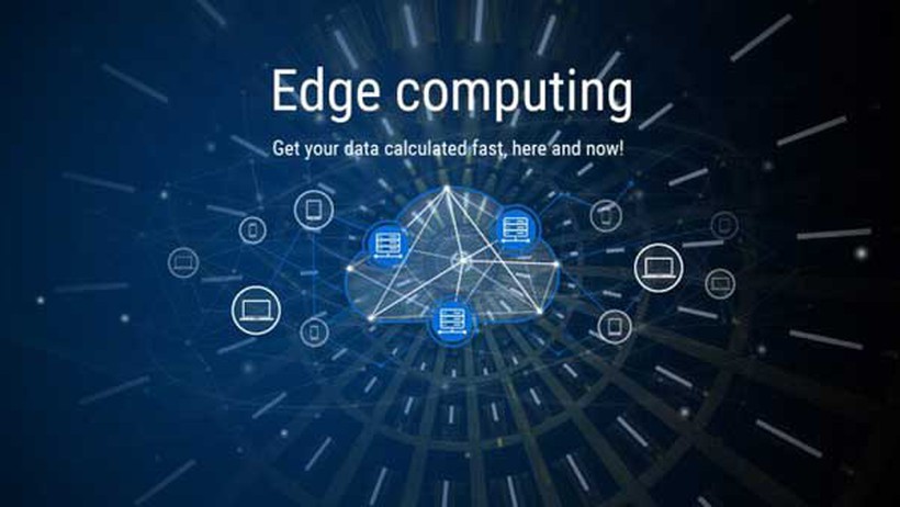 Edge computing là gì? Mô hình kiến trúc trong Edge computing