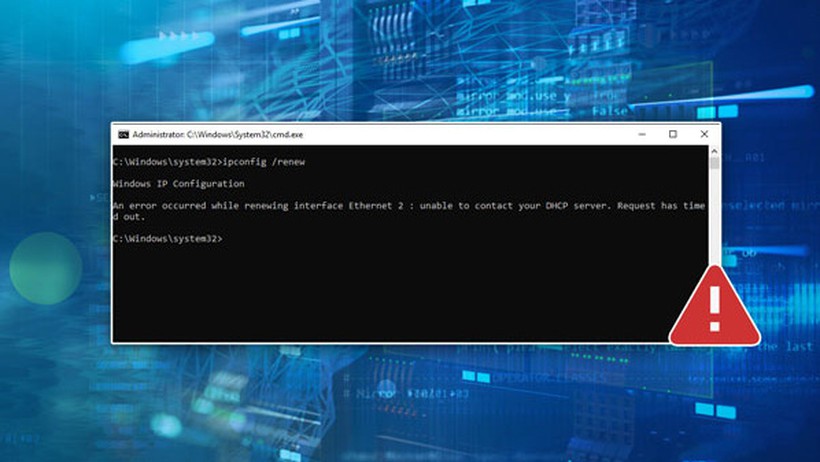 Khắc phục lỗi "Unable to Contact your DHCP Server"