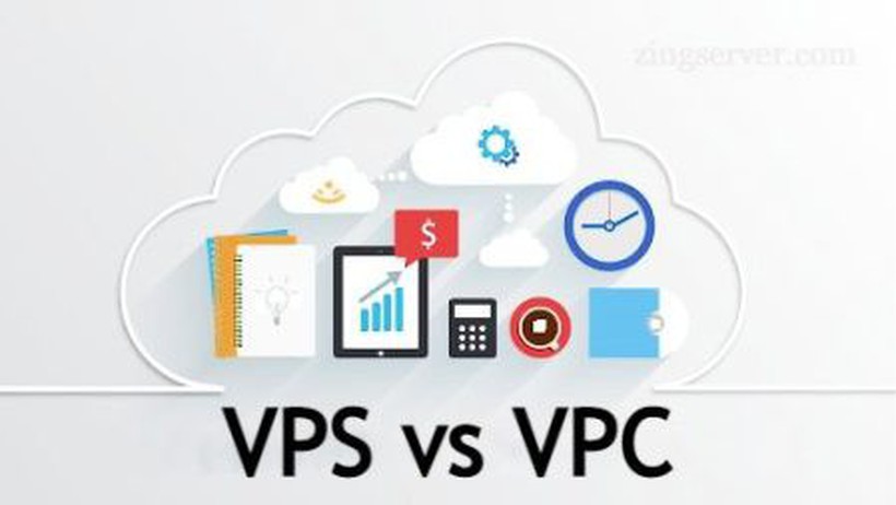 VPS và VPC: Đâu là lựa chọn phù hợp cho doanh nghiệp của bạn