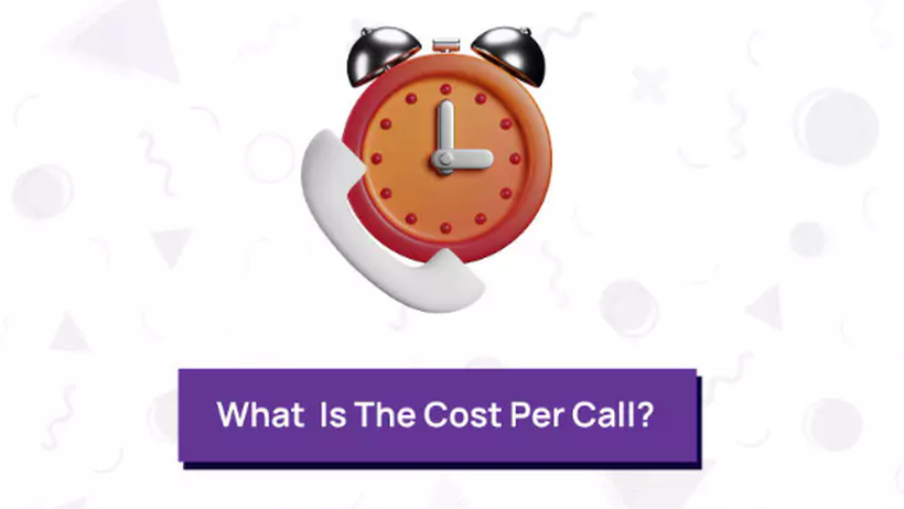 Cost Per Call là gì? Làm thế nào để đo lường