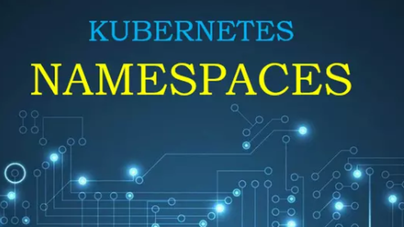 Kubernetes Namespace là gì? Tại sao nên sử dụng?