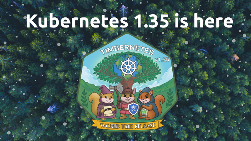 Kubernetes v1.35 (Timbernetes) có gì mới?